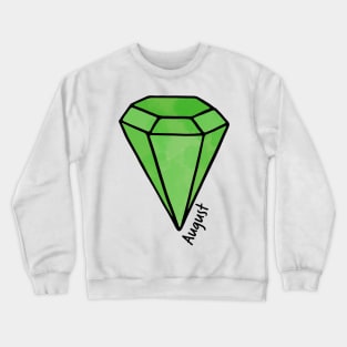 August Peridot Birthstone Crewneck Sweatshirt